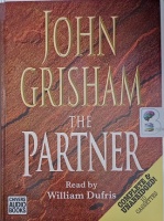 The Partner written by John Grisham performed by William Dufris on Cassette (Unabridged)